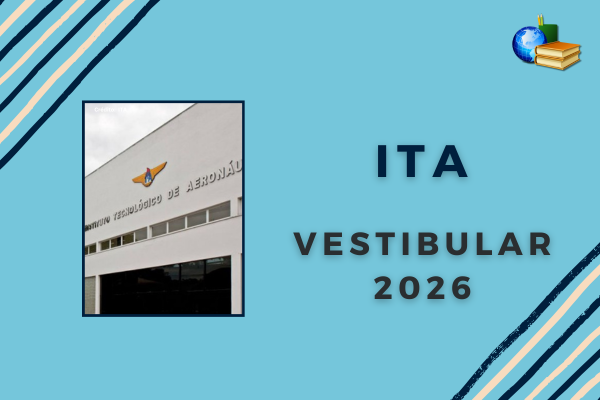 Fundo azul, foto do campus do ITA, listras branco e preto, texto ITA Vestibular 2026