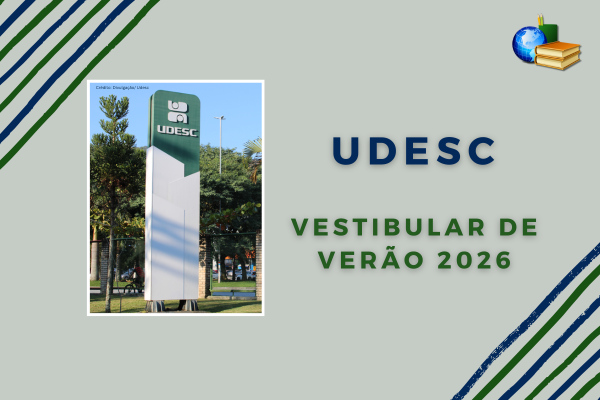 Vestibular de Verão 2026 da Udesc Foto da placa da Udesc em fundo verde claro. Texto: Udesc Vestibular de Verão 2026